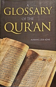 (image for) A Glossary of the Qur'an